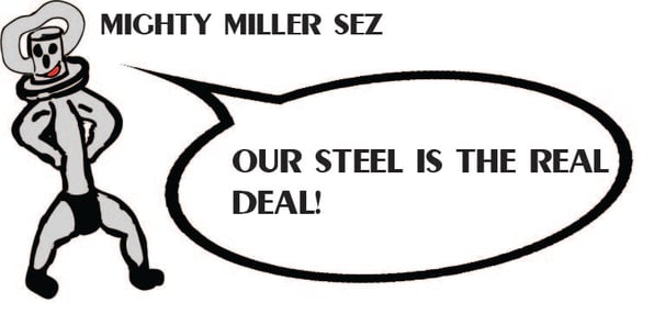 mighty miller sez steel.jpg